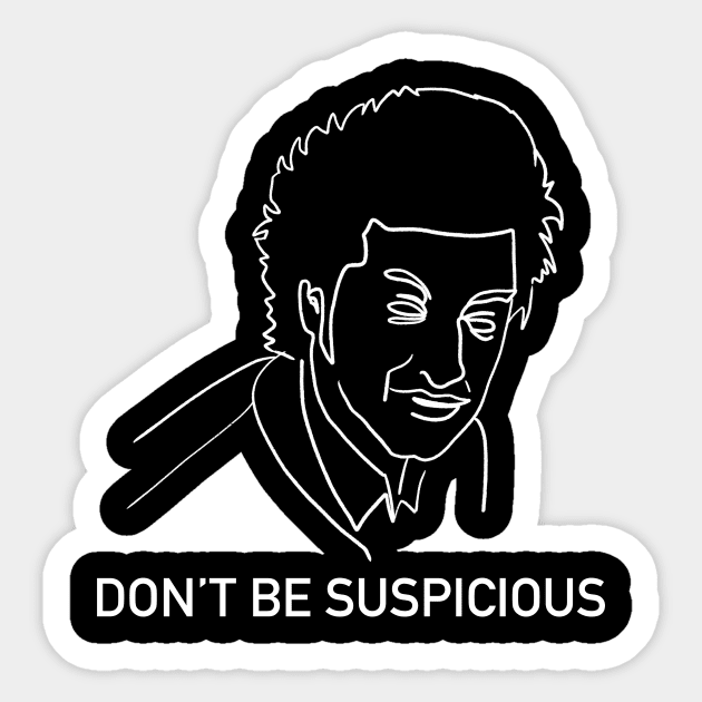 Don't Be Suspicious / Tik Tok Sticker by nathalieaynie